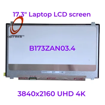 17,3-инчов B173ZAN03.4 B173ZAN03.0 3840x2160 4K UHD Матричен LCD екран С led панел на Дисплея Замяна