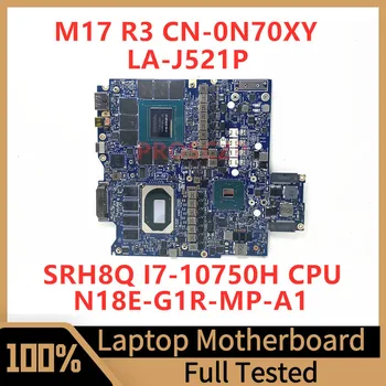 CN-0N70XY 0N70XY N70XY За Dell M17 R3 дънна Платка на лаптоп LA-J521P с процесор SRH8Q I7-10750H N18E-G1R-MP-A1 RTX2070 100% Тествана е НОРМАЛНО