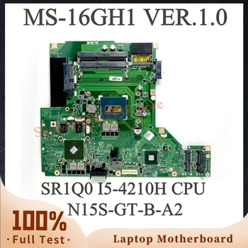 MS-16GH1 ВЕРСИЯ 1.0 N15S-GT-B-A2 GTX840M дънна Платка на MSI GE60 GP60 MS-16GH1 дънна Платка на лаптоп SR1Q0 I5-4210H ПРОЦЕСОР на 100% Тествана е НОРМАЛНО