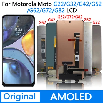 Оригиналът е За Motorola Moto G22 G32 G42 LCD дисплей С Сензорен екран Дигитайзер С Рамка За MotoG52 G62 G72 G82 Подмяна на дисплея